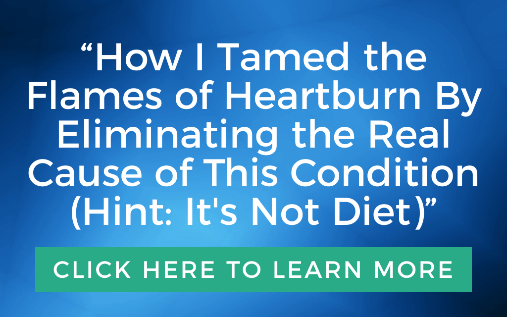 How I Tamed the Flames of Heartburn